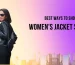 best ways to shop during women jacket sales