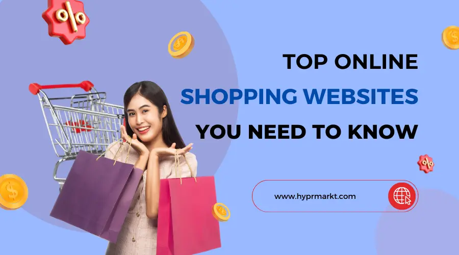 top online shopping websites you need to know