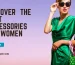 discover the best accessories for women